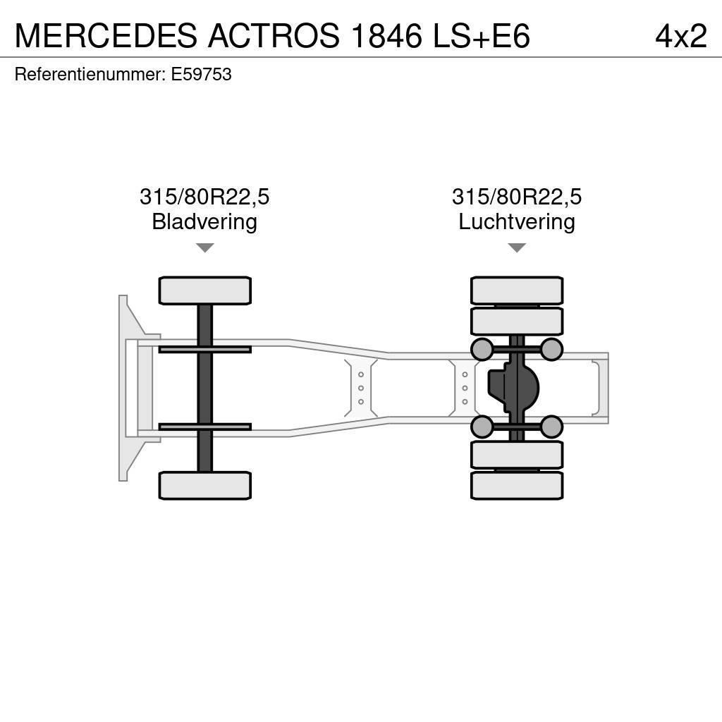 Mercedes-Benz ACTROS 1846 LS+E6 Cabezas tractoras