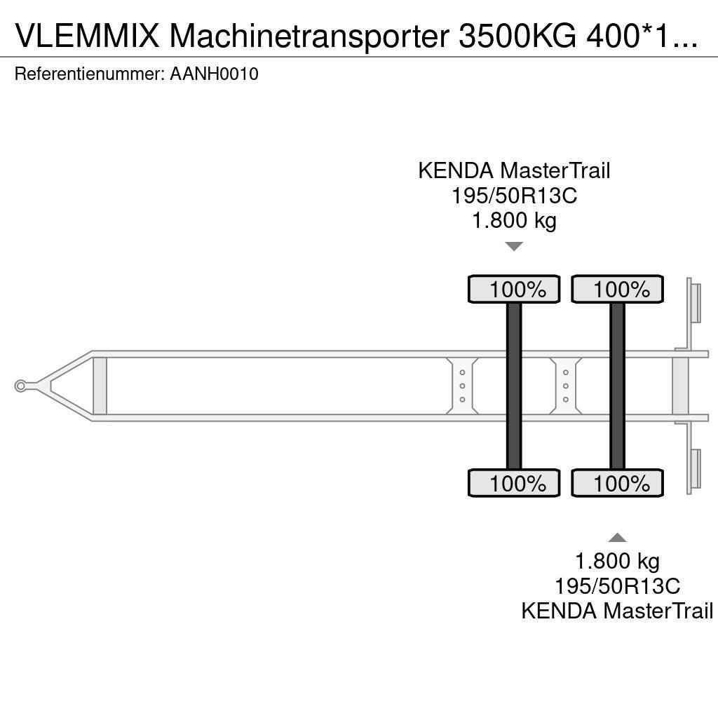  Vlemmix Machinetransporter 3500KG 400*180 2X AS 18 Plataforma plana/laterales abatibles