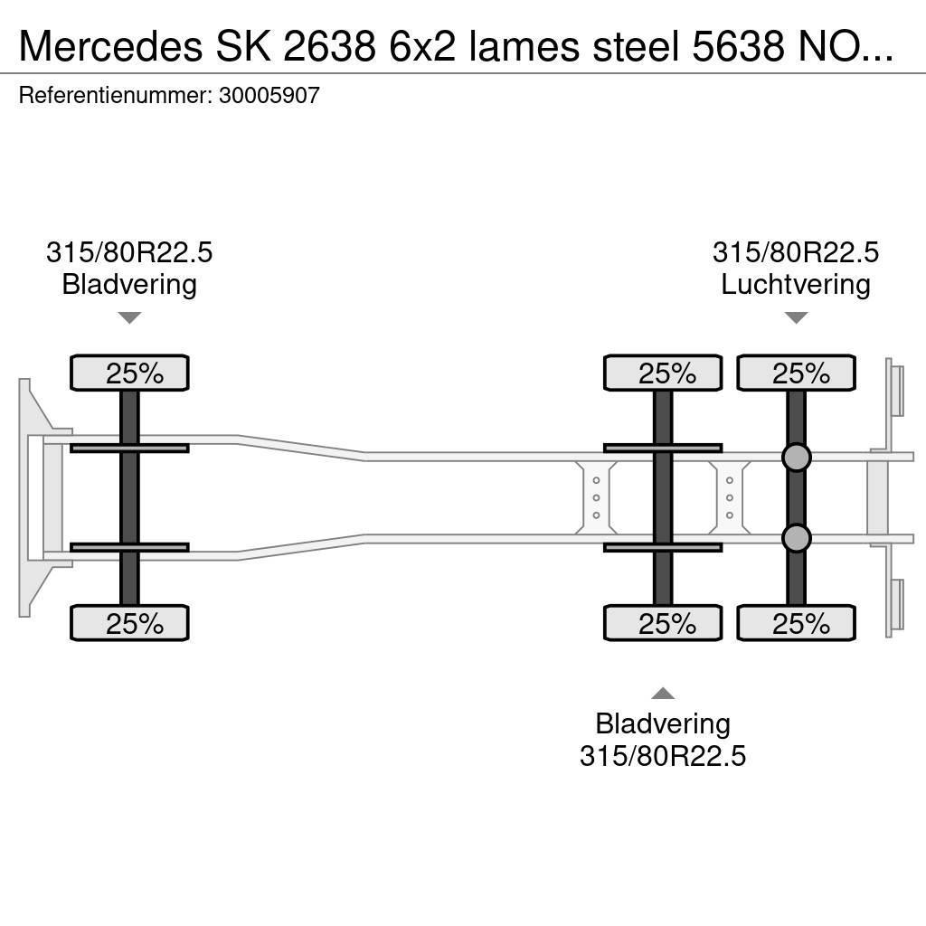 Mercedes-Benz SK 2638 6x2 lames steel 5638 NO 6 x4!! Camiones chasis