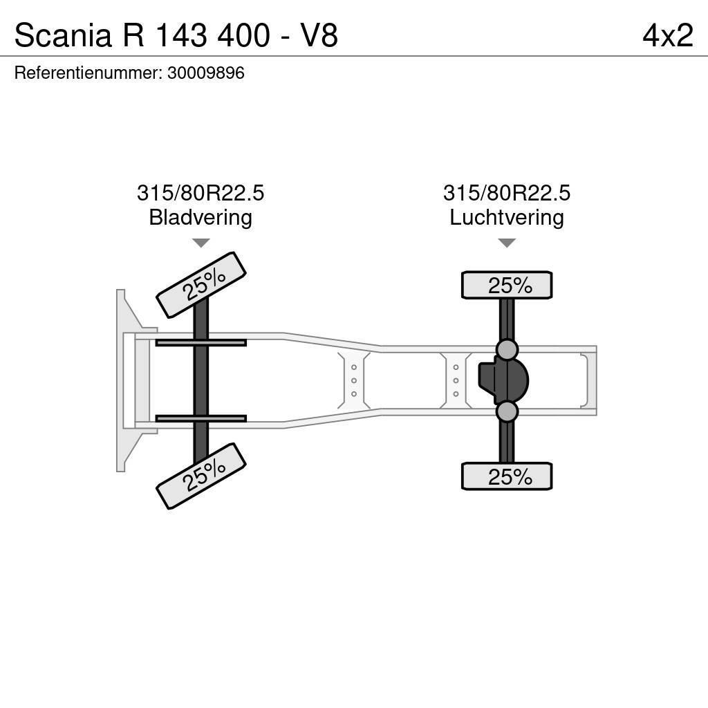 Scania R 143 400 - V8 Cabezas tractoras