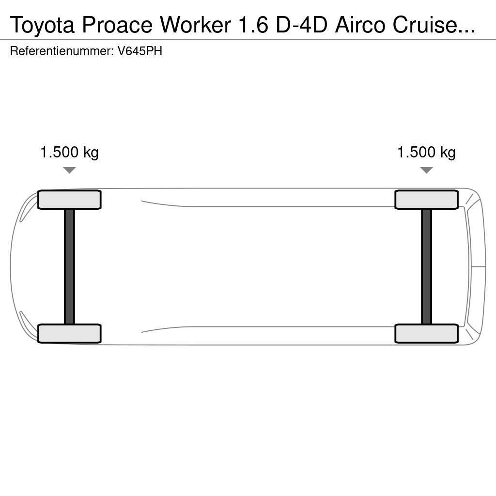 Toyota ProAce Worker 1.6 D-4D Airco Cruisecontrol EURO 6 Furgonetas de caja cerrada