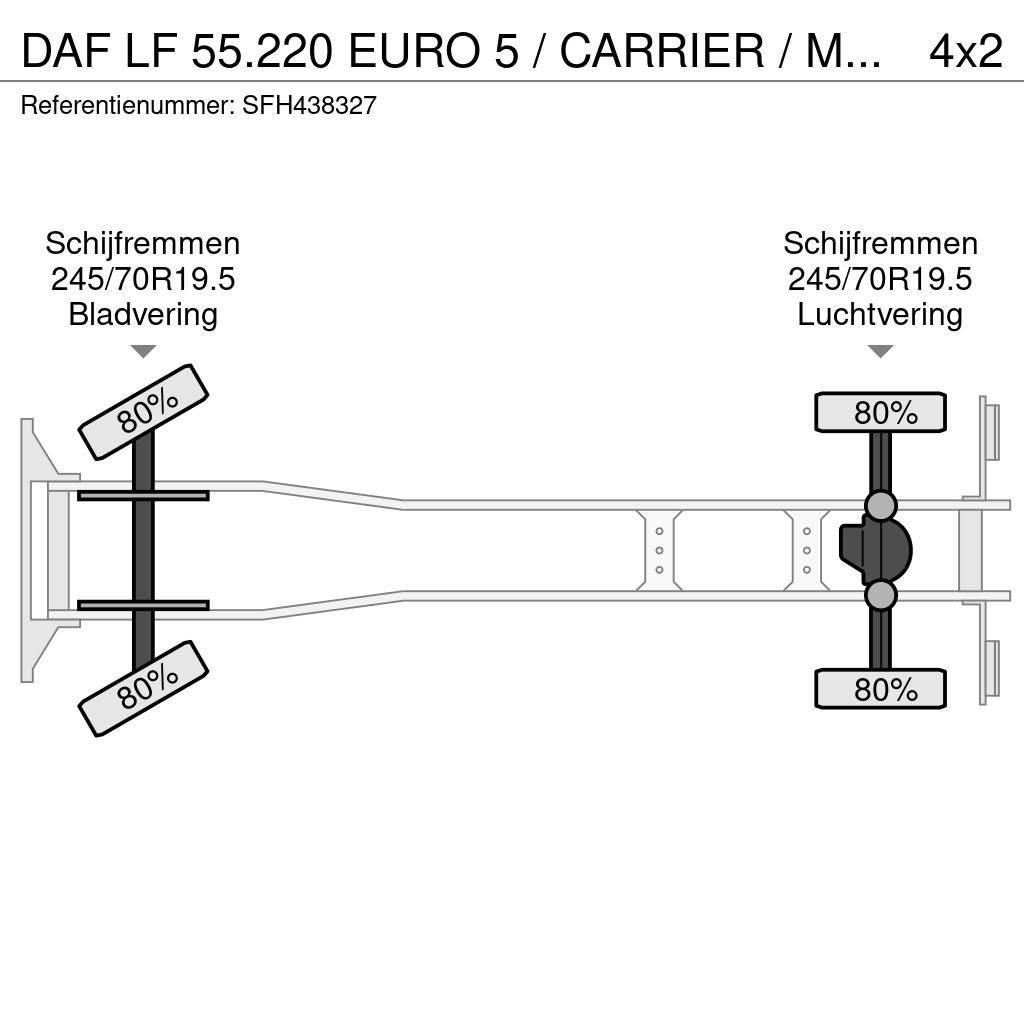 DAF LF 55.220 EURO 5 / CARRIER / MULTITEMPERATUUR / DH Isotermos y frigoríficos