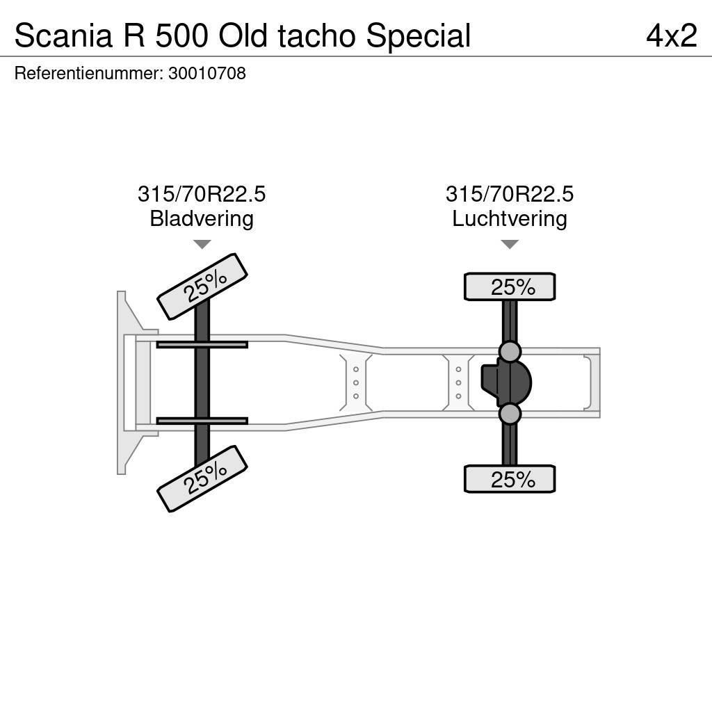 Scania R 500 Old tacho Special Cabezas tractoras