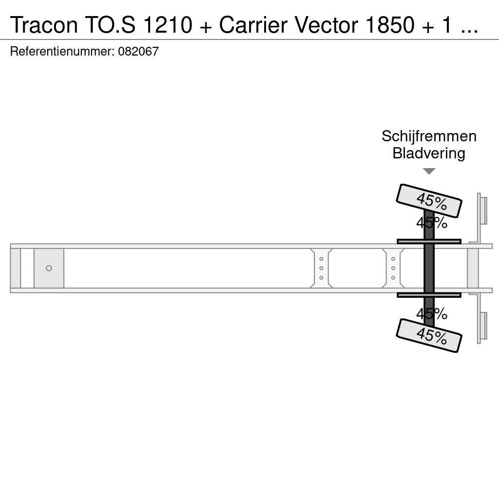 Tracon TO.S 1210 + Carrier Vector 1850 + 1 AXLE Semirremolques isotermos/frigoríficos