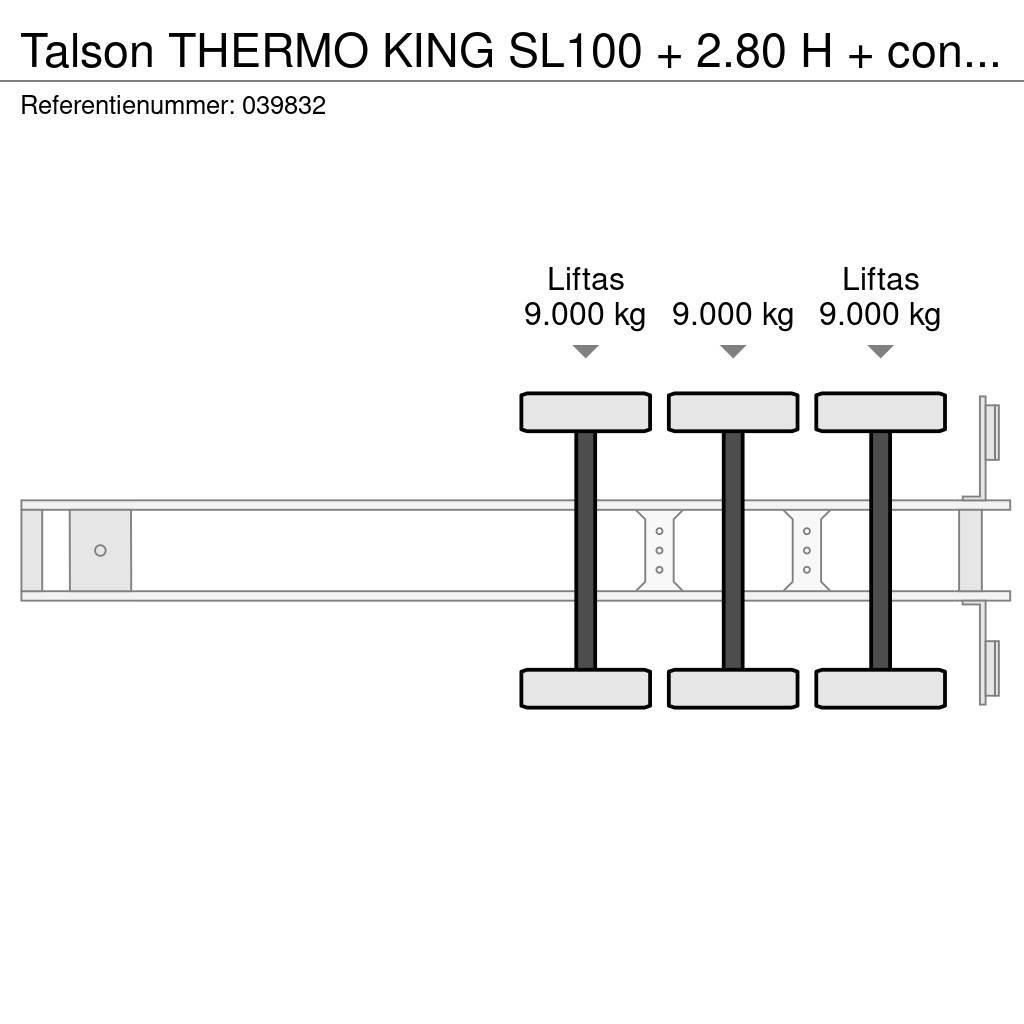 Talson THERMO KING SL100 + 2.80 H + confection + 3 axles Semirremolques isotermos/frigoríficos
